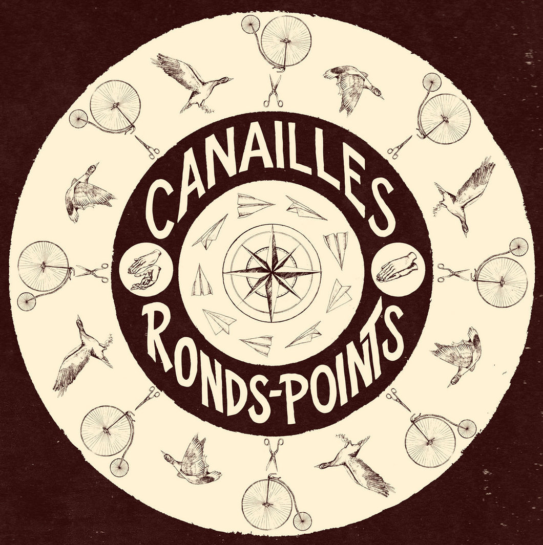 CANAILLES - Ronds-Points (Vinyle)