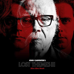 JOHN CARPENTER - Lost Themes III: Alive After Death (Vinyle)
