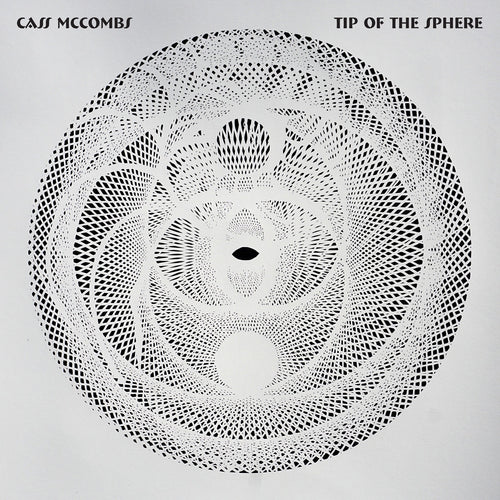 CASS MCCOMBS - Tip Of The Sphere (Vinyle) - Anti