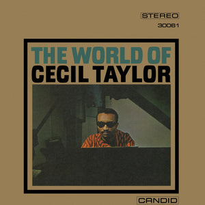 CECIL TAYLOR - The World of Cecil Taylor (Vinyle)
