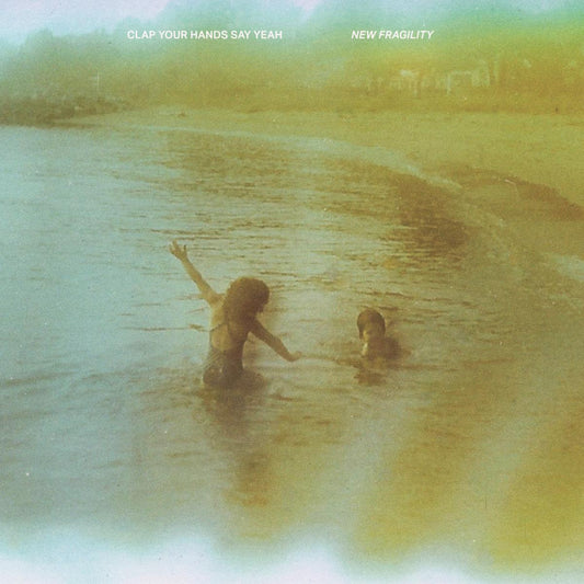 CLAP YOUR HANDS SAY YEAH - New Fragility (Vinyle)