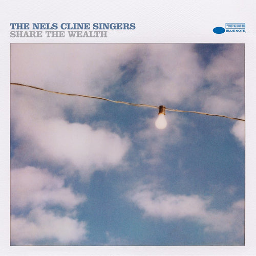 THE NELS CLINE SINGERS - Share The Wealth (Vinyle)