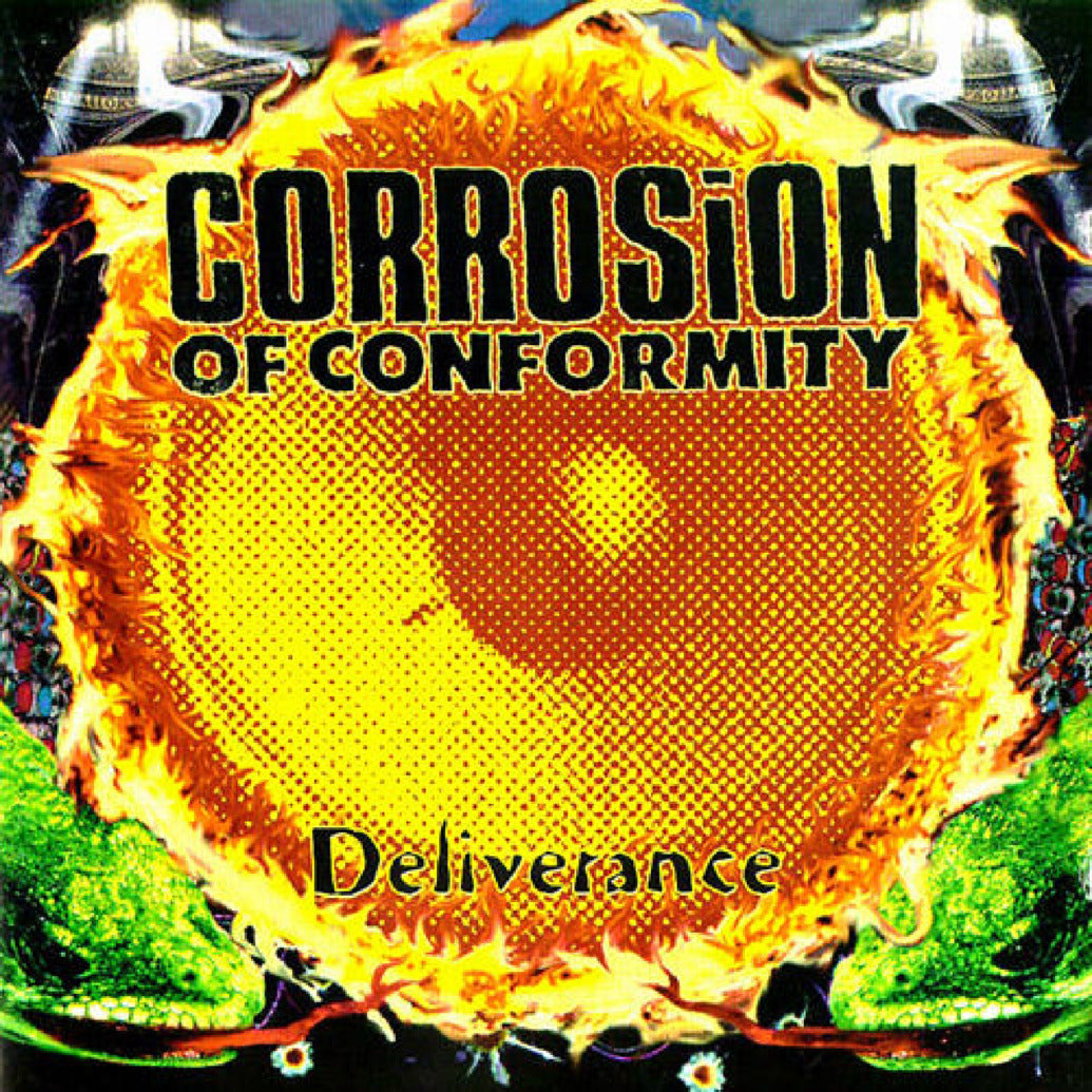 CORROSION OF CONFORMITY - Deliverance (Vinyle)