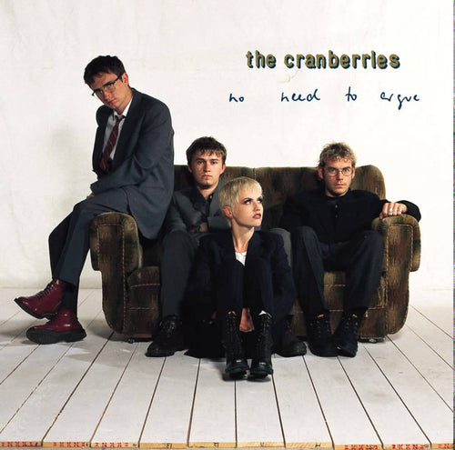 THE CRANBERRIES - No Need To Argue (Vinyle)