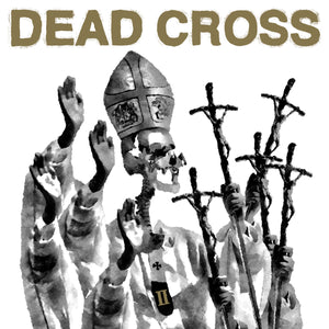 DEAD CROSS - II (Vinyle)