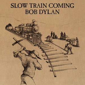 BOB DYLAN - Slow Train Coming (Vinyle)