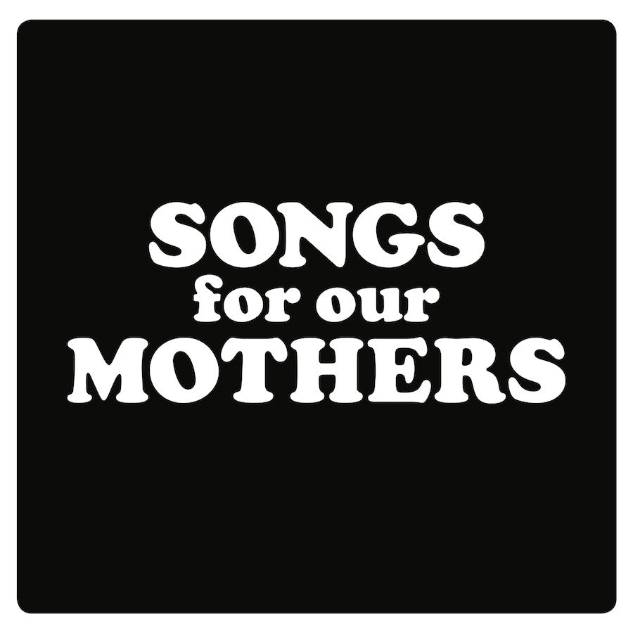 FAT WHITE FAMILY - Songs For Our Mothers (Vinyle)