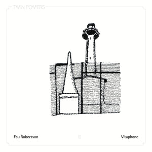 FEU ROBERTSON / VITAPHONE - A Heartbeat Away From The Northeast / Charade (Vinyle) - Partycul System