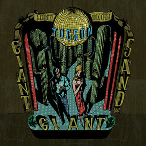 GIANT GIANT SAND - Tucson RSD2022 (Vinyle)