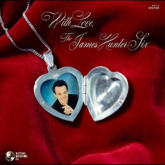 THE JAMES HUNTER SIX - With Love (Vinyle)