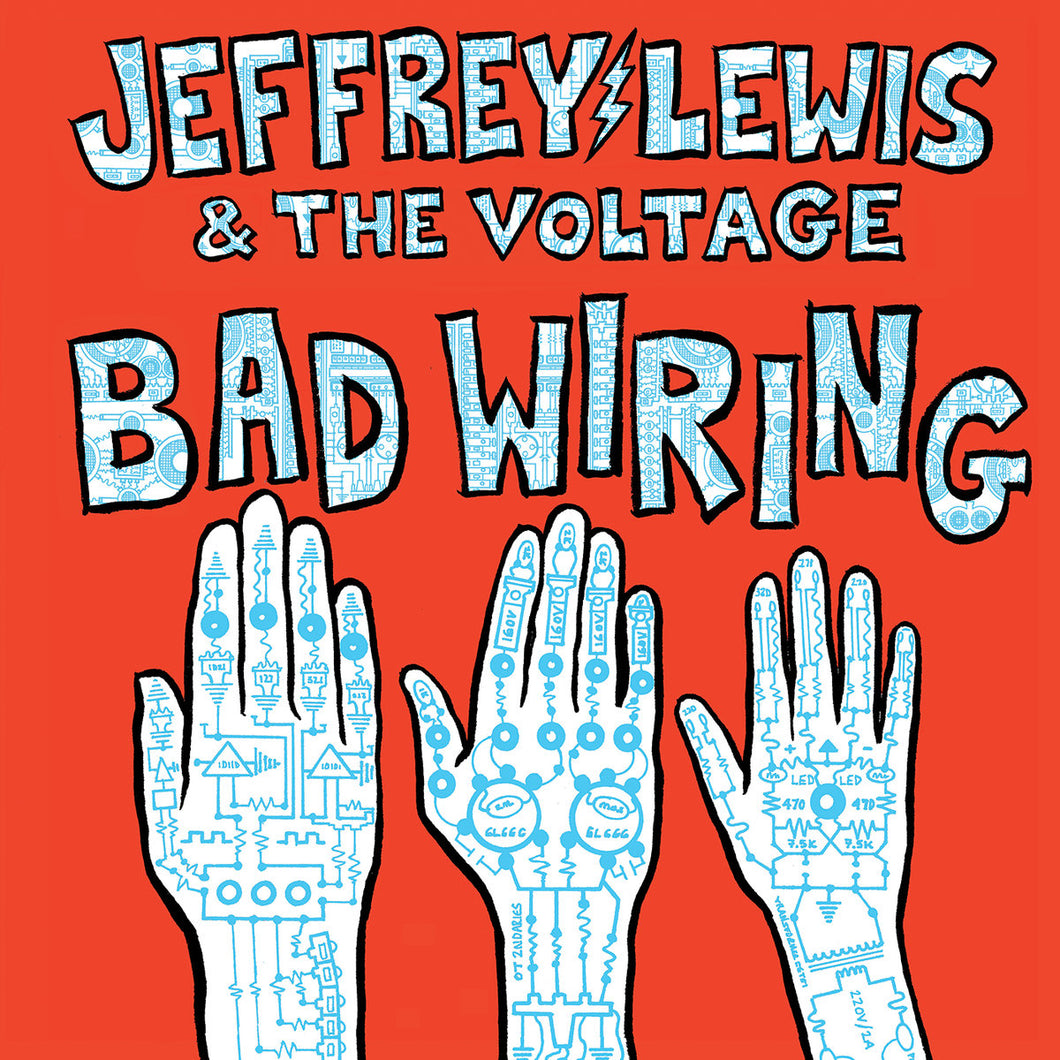 JEFFREY LEWIS & THE VOLTAGE - Bad Wiring (Vinyle) - Don Giovanni