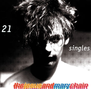 THE JESUS AND MARY CHAIN - 21 Singles 1984-1998 (Vinyle) - Warner Bros.