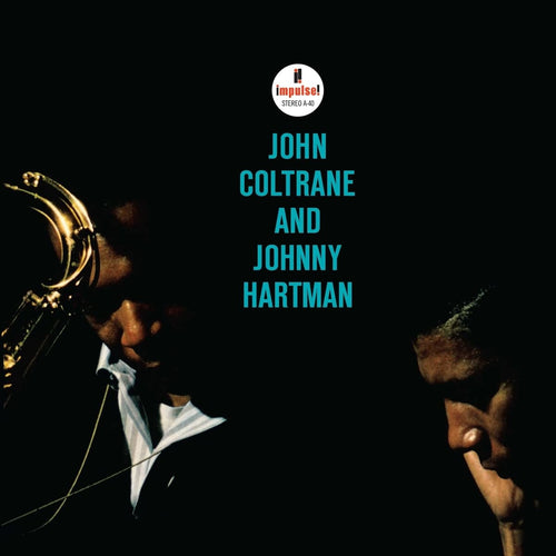 JOHN COLTRANE & JOHNNY HARTMAN - John Coltrane and Johnny Hartman (Vinyle)