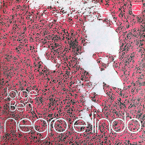 JORGE BEN - Negro É Lindo (Vinyle)