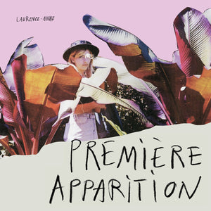 LAURENCE-ANNE - Première apparition (Vinyle) - Duprince