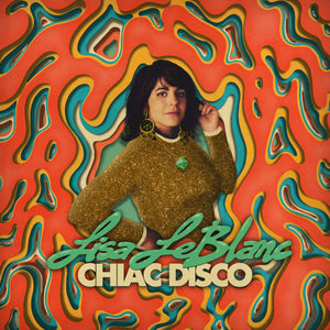 LISA LEBLANC - Chiac Disco (Vinyle)