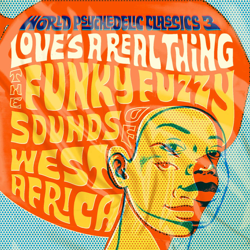 ARTISTES VARIÉS - Love's A Real Thing (The Funky Fuzzy Sounds Of West Africa) (Vinyle) - Luaka Bop