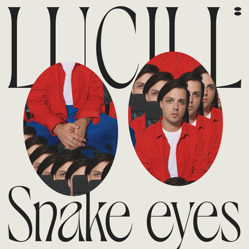 LUCILL - Snake Eyes (Vinyle)