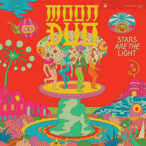 MOON DUO - Stars Are The Light (Vinyle) - Sacred Bones