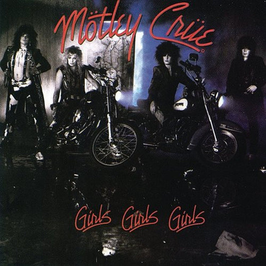 MÖTLEY CRÜE - Girls, Girls, Girls (Vinyle)