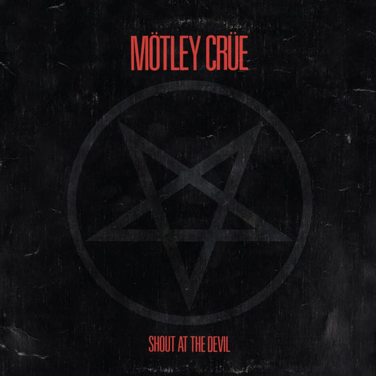 MÖTLEY CRÜE - Shout At The Devil (Vinyle)