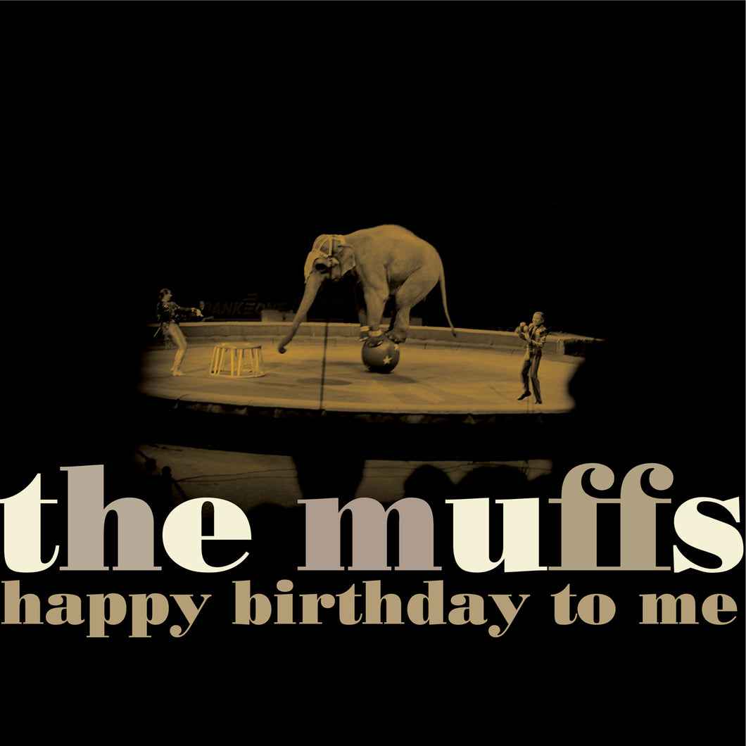 THE MUFFS - Happy Birthday To Me (Vinyle)