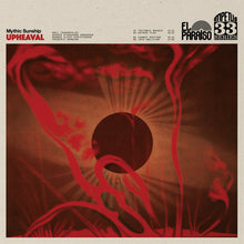 MYTHIC SUNSHIP - Upheaval (Vinyle)