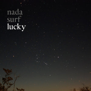 NADA SURF - Lucky (Vinyle) - Barsuk