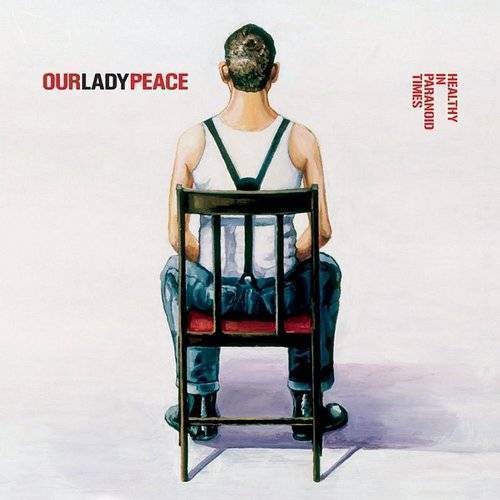 OUR LADY PEACE - Healthy In Paranoid Times RSD2021 (Vinyle)