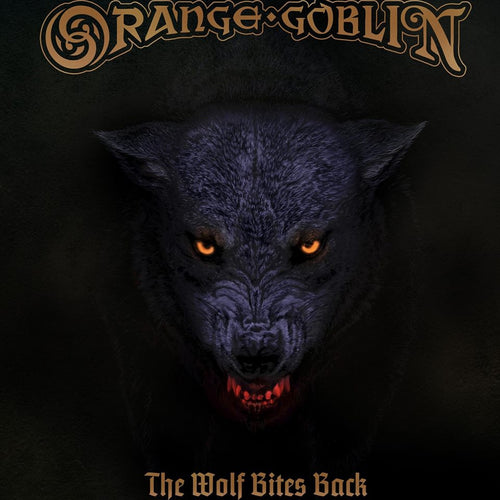 ORANGE GOBLIN - The Wolf Bites Back (Vinyle)