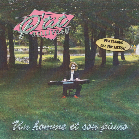 P'TIT BELLIVEAU - Un homme et son piano (Vinyle)