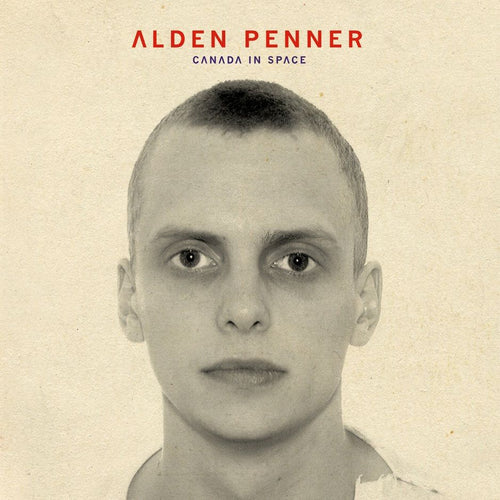 ALDEN PENNER -Canada in Space (Vinyle)