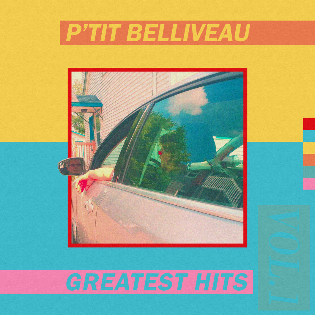 P'TIT BELIVEAU - Greatest Hits Vol.1 (Vinyle) - Bonsound