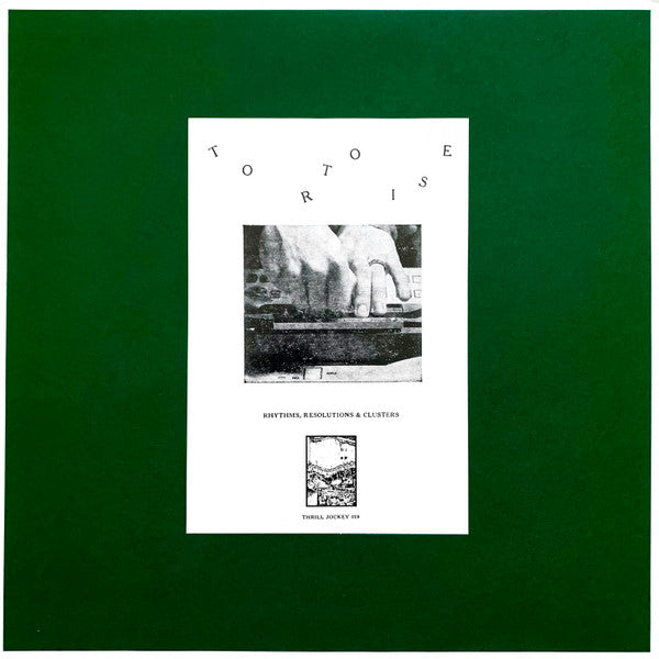 TORTOISE - Rhythms, Resolutions & Clusters (Vinyle)