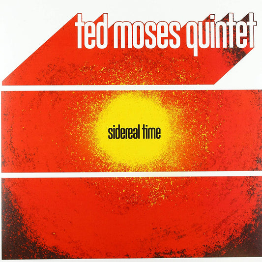 TED MOSES QUINTET - Sidereal Time (Vinyle)