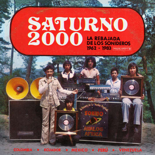 ARTISTES VARIÉS - Saturno 2000 - La Rebajada de Los Sonideros 1962-1983 (Vinyle)