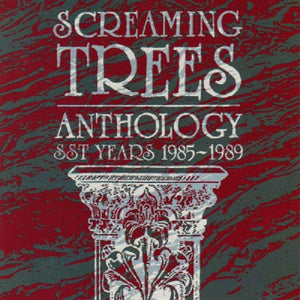SCREAMING TREES - Screaming Trees	Anthology (2LP) (Vinyle)