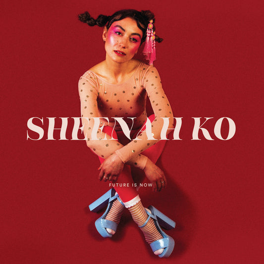 SHEENAH KO - Future Is Now (Vinyle)