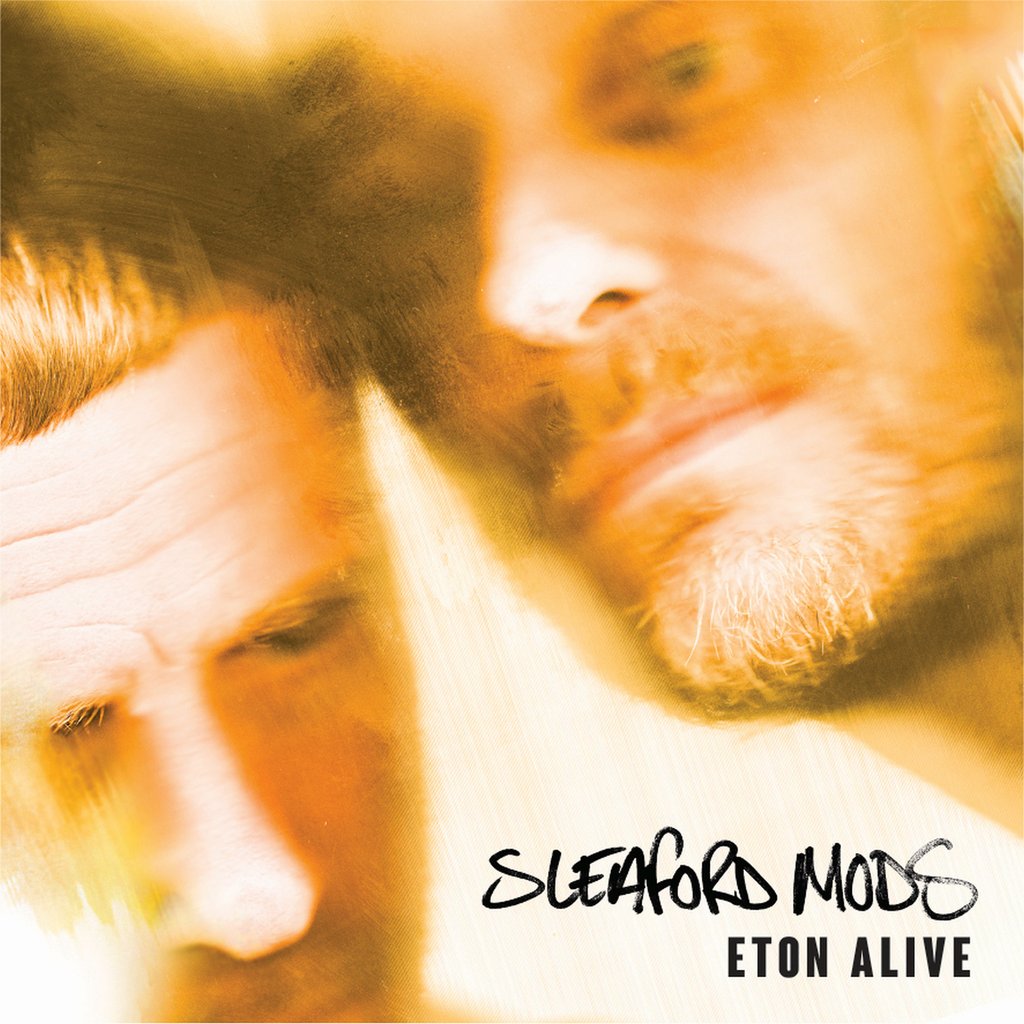 SLEAFORD MODS - Eton Alive (Vinyle) - Extreme Eating