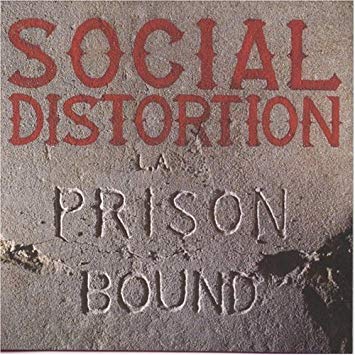 SOCIAL DISTORTION - Prison Bound (Vinyle) - The Bicycle Music Company