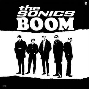 THE SONICS - Boom (Vinyle)