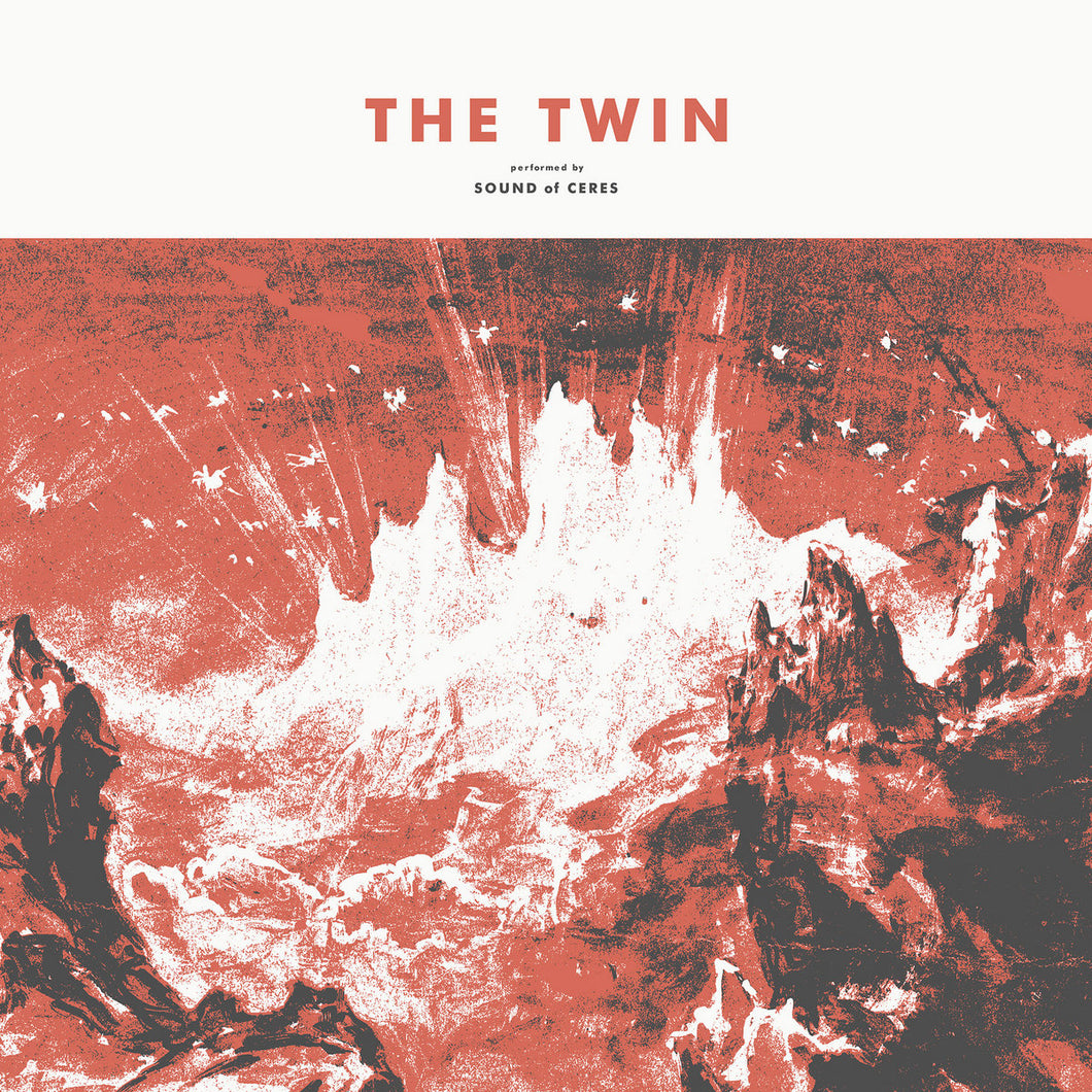 SOUND OF CERES - The Twin (Vinyle)