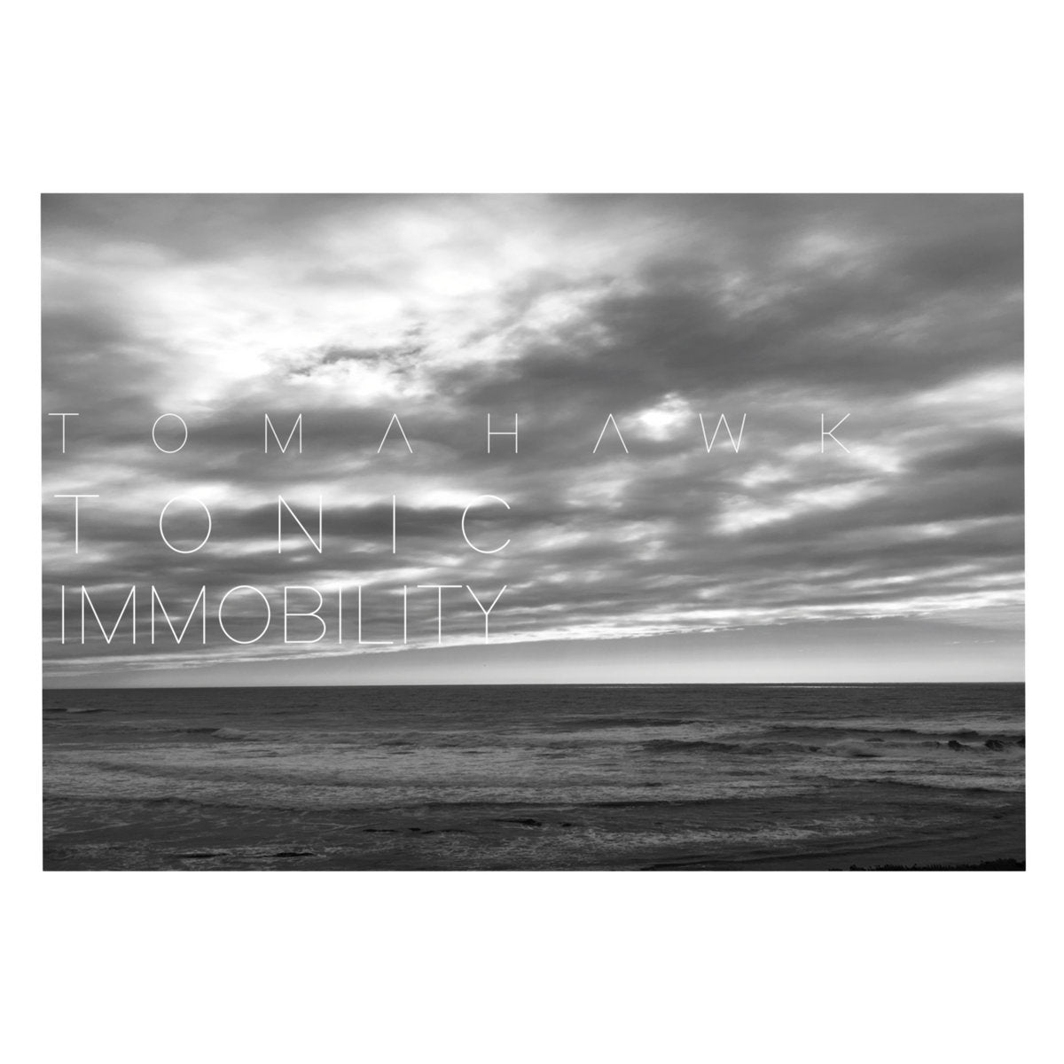 TOMAHAWK - Tonic Immobility (Vinyle)