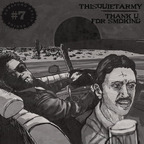 THISQUIETARMY, THANK U FOR SMOKING - Subsound Split Series #7 (Vinyle)