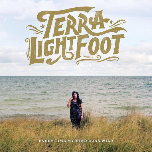TERRA LIGHTFOOT - Every Time My Mind Runs Wild (Vinyle) - Sonic Unyon