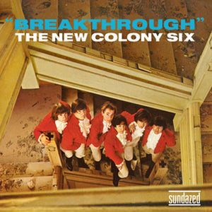 THE NEW COLONY SIX - Breakthrough (Vinyle) - Sundazed