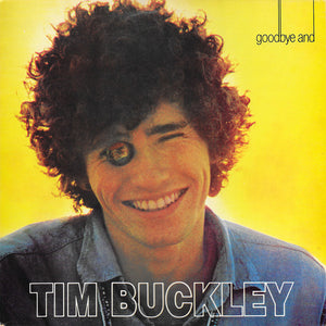 TIM BUCKLEY - Goodbye And Hello (Vinyle) - Rhino