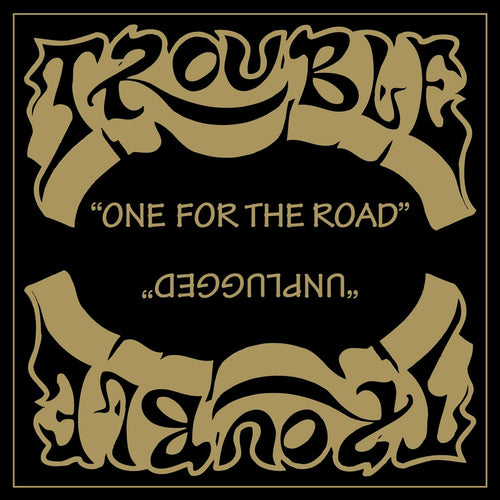TROUBLE - One For The Road (Vinyle)