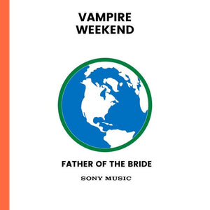 VAMPIRE WEEKEND - Father Of The Bride (Vinyle) - Sony