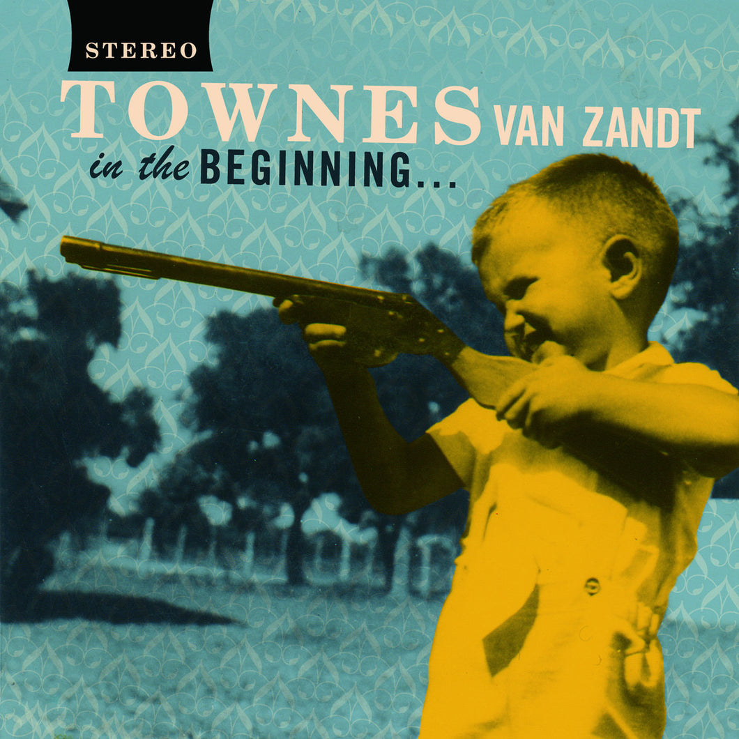 TOWNES VAN ZANDT -  In The Beginning... (Vinyle) - Fat Possum